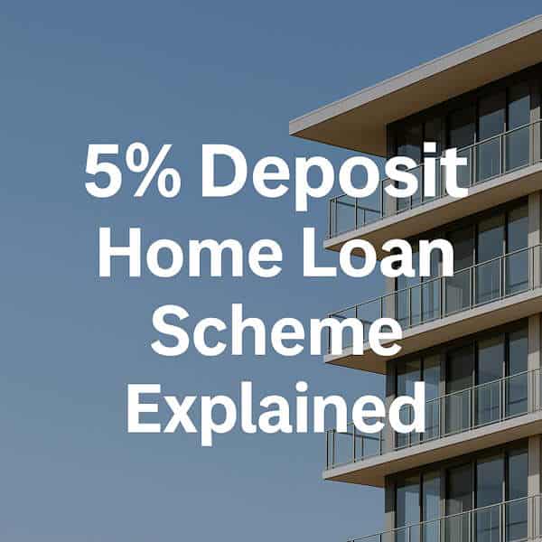 5% Deposit Home Loan Scheme NSW: What You Really Need to Know