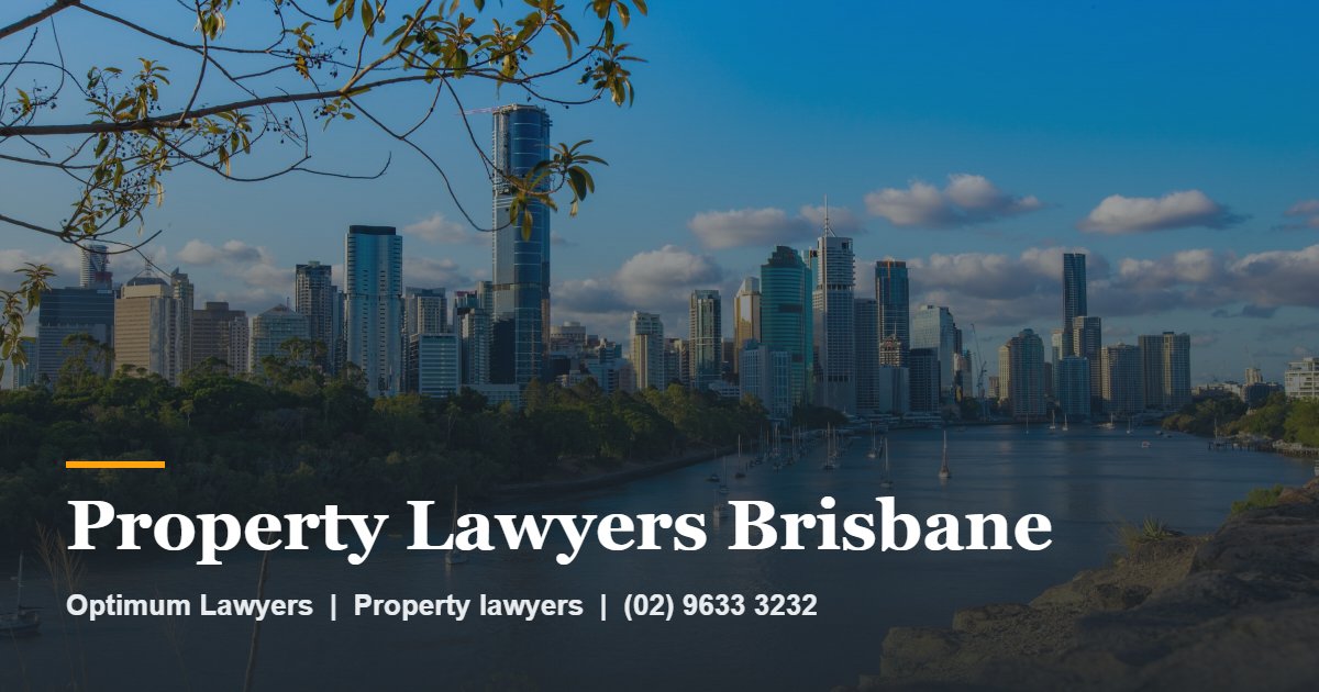 Property Lawyers Brisbane 1 Property Lawyers Brisbane by Optimum Lawyers, property lawyers