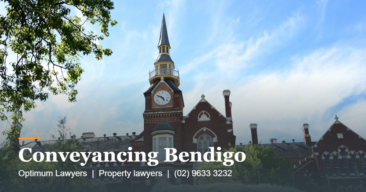 Conveyancing Bendigo 1 Conveyancing Bendigo by Optimum Lawyers, property lawyers