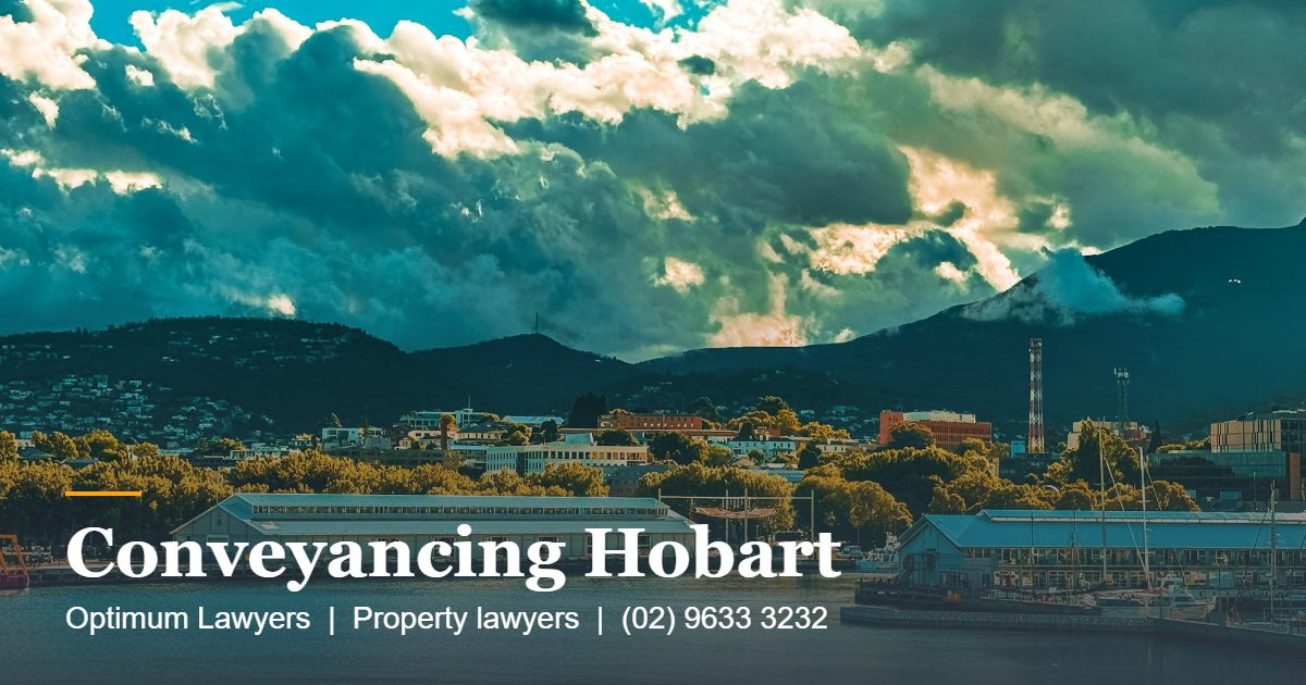 Conveyancing Hobart 1 Conveyancing Hobart by Optimum Lawyers, property lawyers
