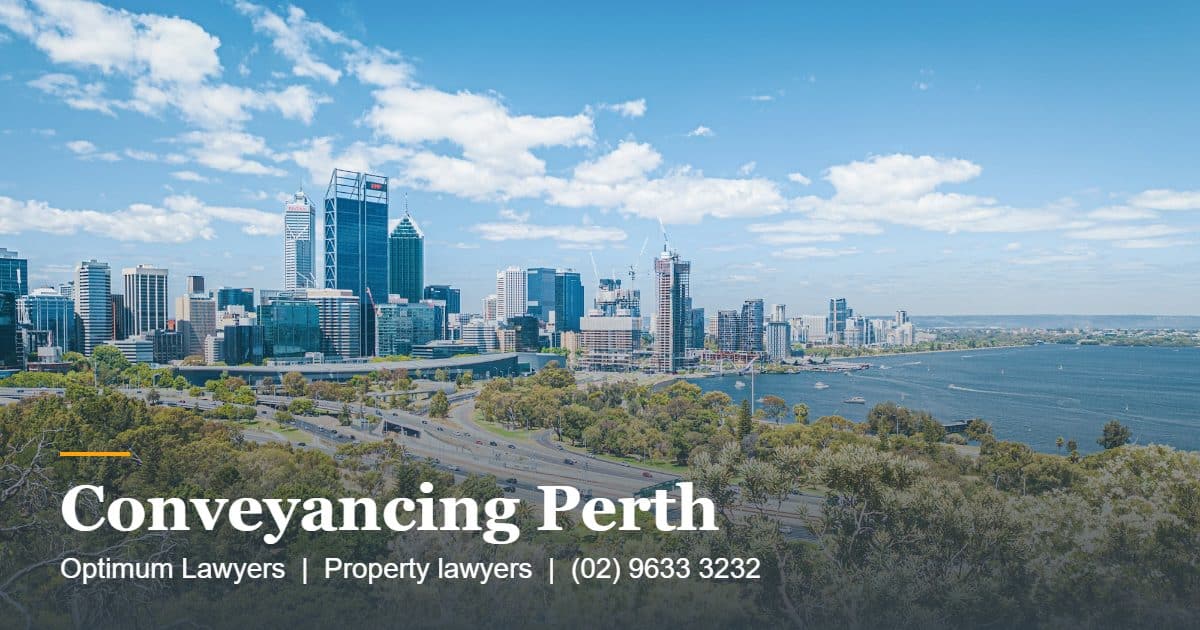 Conveyancing Perth 1 Conveyancing Perth by Optimum Lawyers, property lawyers