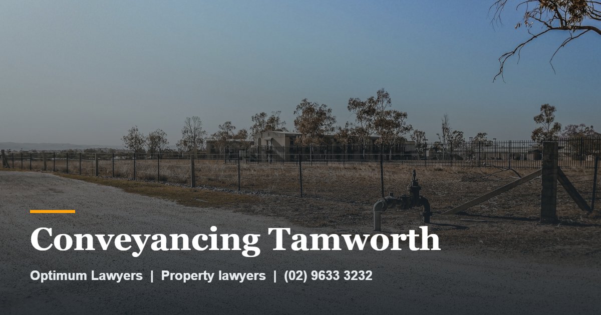 Conveyancing Tamworth 1 Conveyancing Tamworth by Optimum Lawyers, property lawyers